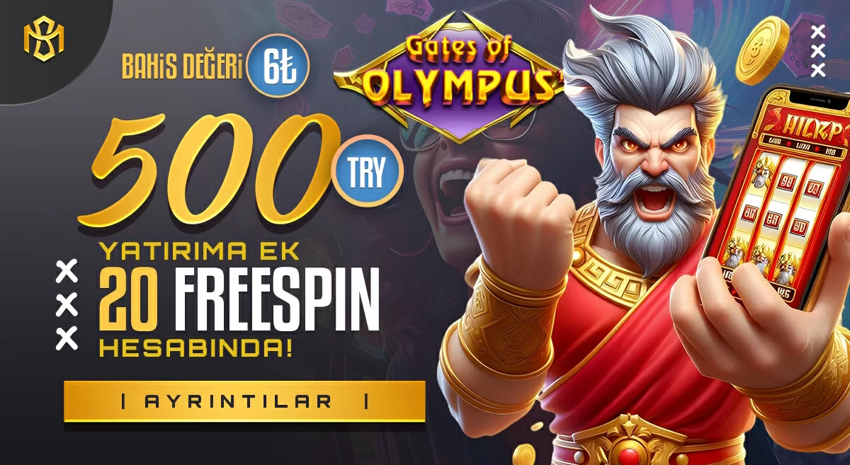 500₺ Yatırıma Ek 20 Adet Freespin (Spin Değeri 6₺)